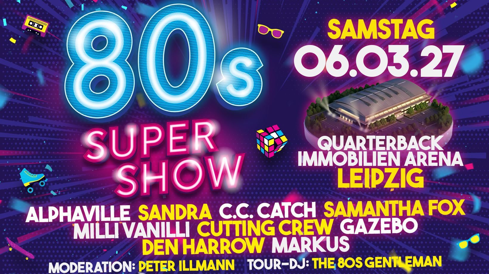 Eine bunte Grafik im Stil der achtziger Jahre mit Nennung des Titels 80s Super Show und Künstlernamen. Daneben sind kleine Bilder von Rollschuhen und Zauberwürfeln zu sehen.