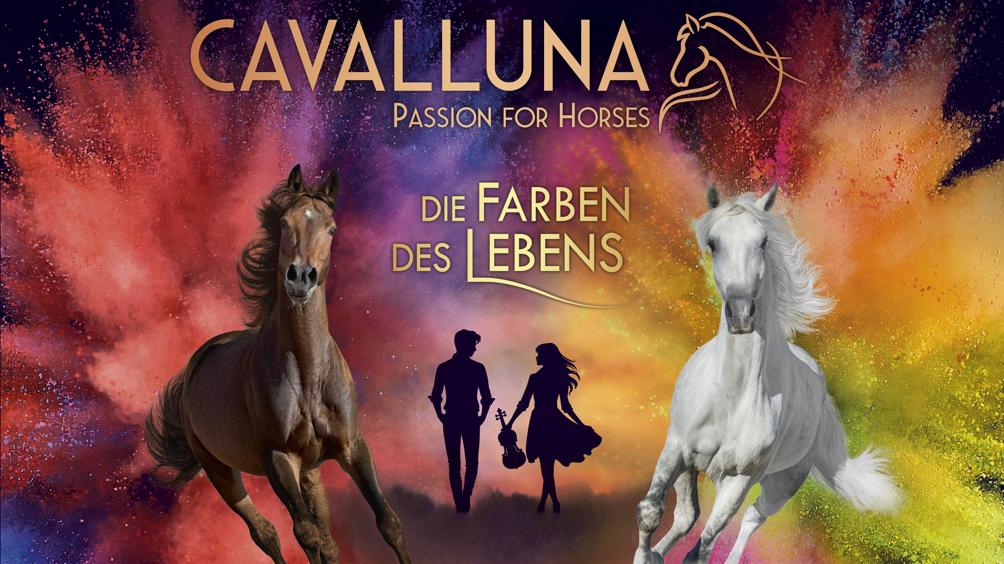 Plakat der neuen Show von Cavalluna mit dem Titel Die Farben des Lebens. Der Hintergrund ist bunt, ein Mann und eine Frau sind als Schattenbilder zu sehen. Die Frau hat eine Geige in der Hand. Im Vordergrund sind zwei galoppierende Pferde. Das linke Pferd ist braun, das rechte ist weiß. 