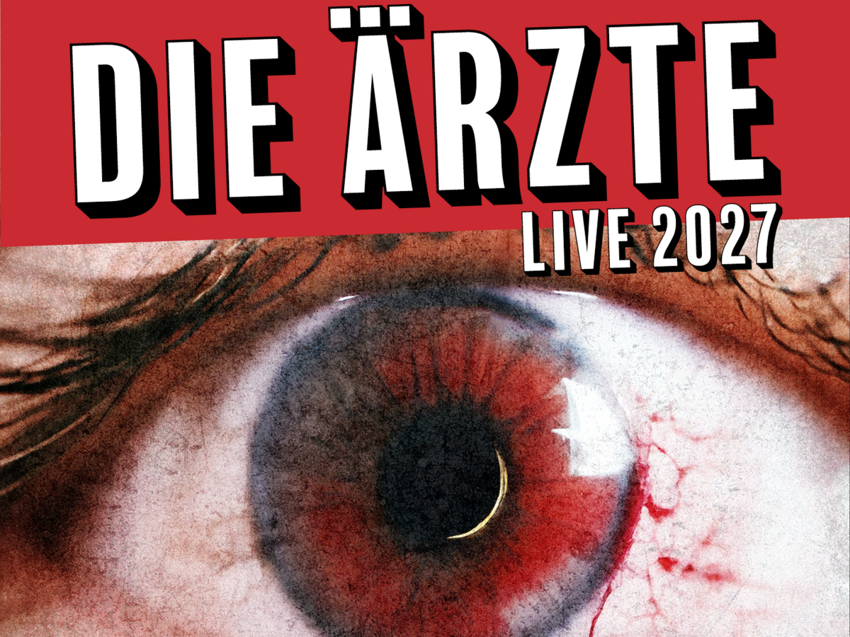 Eine Tourgrafik zeigt ein geöffnetes und leicht gerötetes Auge und kündigt Die Ärzte und ihre Tour "Eine Gänsehaut nach dem andern!" an.